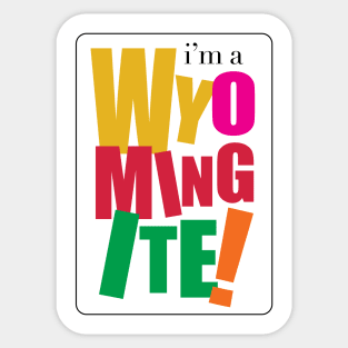 Wyomingite Sticker